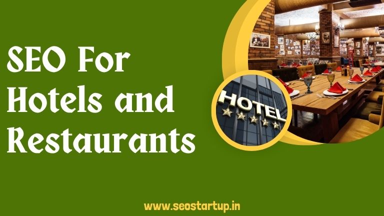 SEO for Hotels and Restaurants